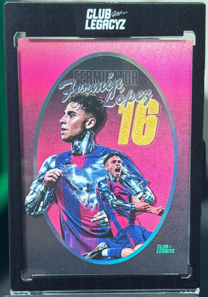 Club LegacyZ 3rd Edition Fermin Lopez Chrome /10